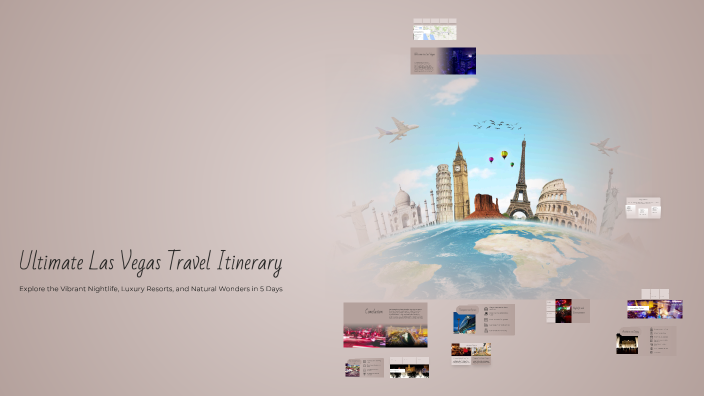 Ultimate Las Vegas Travel Itinerary by Shoiba Faiz on Prezi