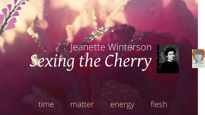 sexing the cherry sexing the cherry
