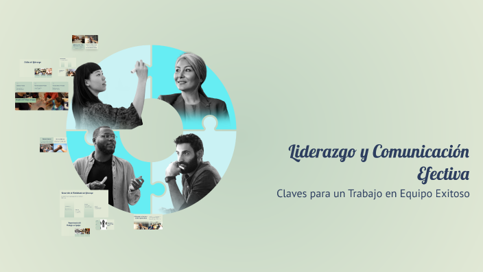 Liderazgo y Comunicación Efectiva by Cesar Vicente Flores on Prezi