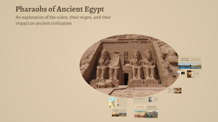 Pharaohs of Ancient Egypt by Дамир Абдулов on Prezi