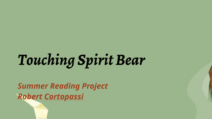 edwin from touching spirit bear