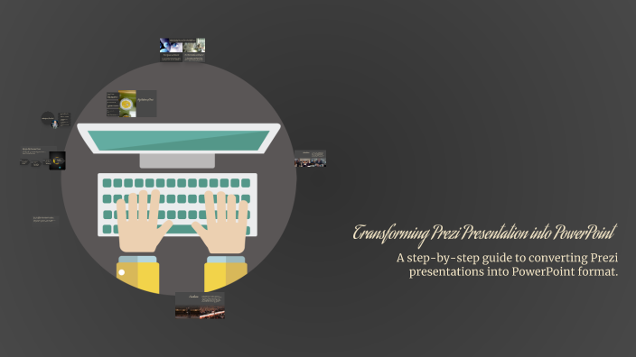 Transforming Prezi Presentation into PowerPoint by Edonart Brahimi on Prezi