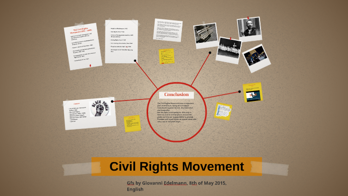 Civil Rights Movement by Giovanni Edelmann on Prezi