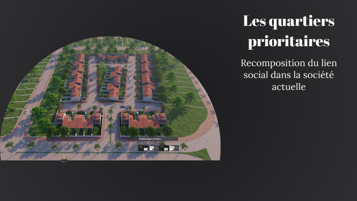 Les quartiers prioritaires by Floox on Prezi
