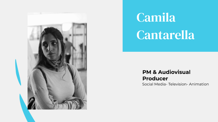 Camila Cantarella- Presentation by Camila Cantarella on Prezi