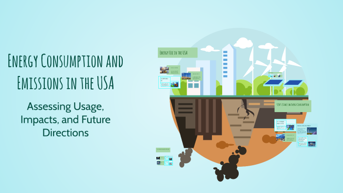 Energy Consumption and Emissions in the USA by saeed alkaabi on Prezi