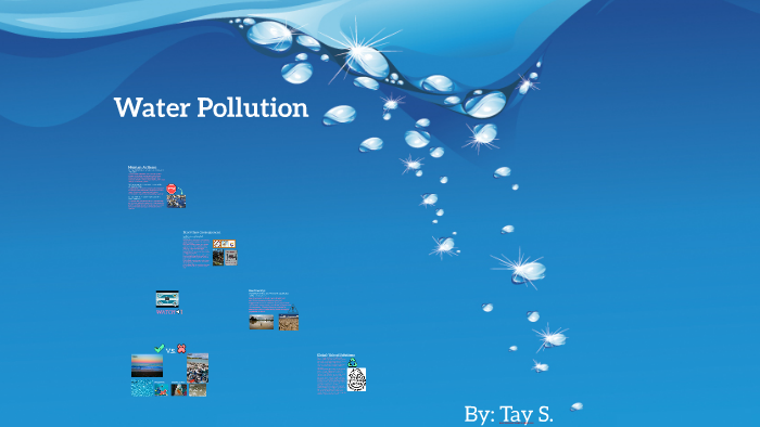 Water Pollution by T. S. on Prezi