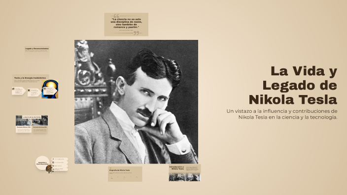 La Vida y Legado de Nikola Tesla by Oscar ivan Alvarez on Prezi