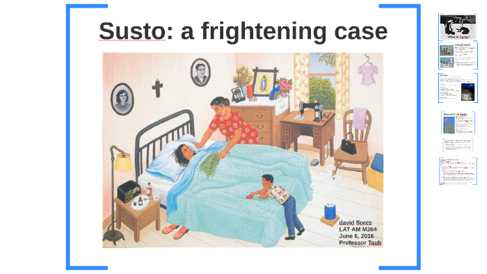 Susto: a frightening case by David Flores on Prezi