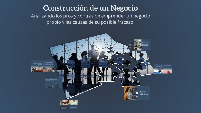 Construcción de un Negocio by Mary Alvarez on Prezi