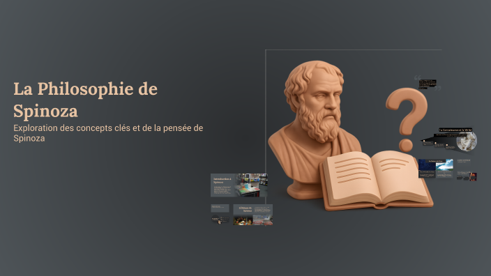 La Philosophie de Spinoza by Arnaud Troquet on Prezi