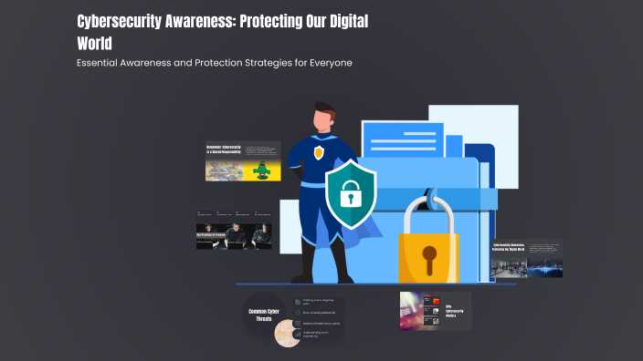 Cybersecurity Awareness: Protecting Our Digital World by Kinjan ...