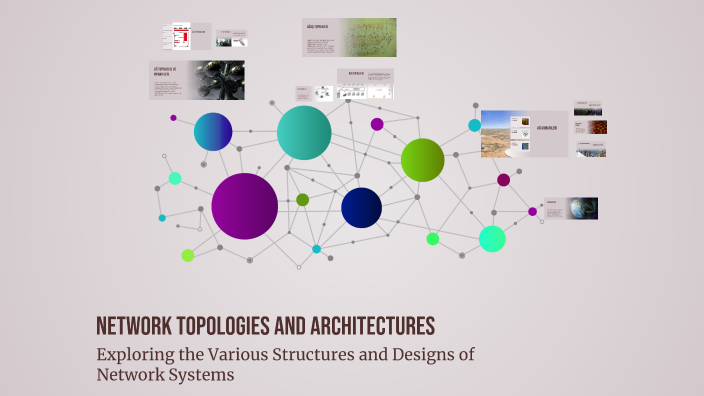 Network Topologies and Architectures by helin şakal on Prezi