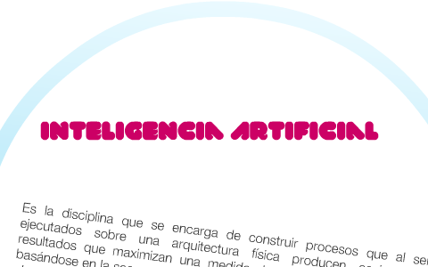 Inteligencia Artificial by Alejandra Garcia on Prezi