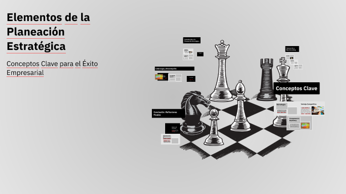 Elementos de la Planeación Estratégica by Jose Luis Diaz Torres on Prezi