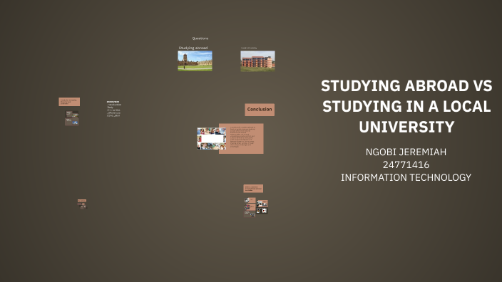 STUDYING ABROAD VS STUDYING IN A LOCAL UNIVERSITY by Michael Darren on ...