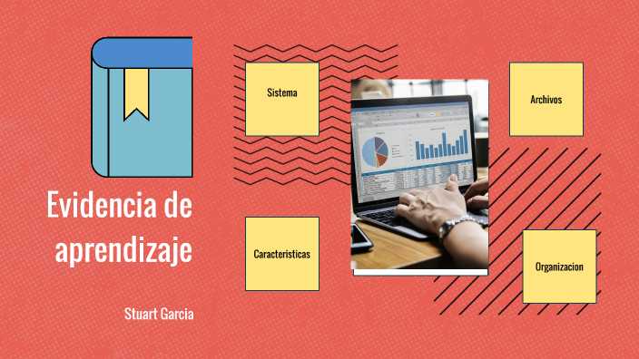 Evidencia de aprendizaje by Stuart Garcia on Prezi