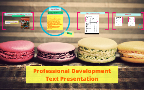 Professional Development Text Presentation by Caitrin Hickey on Prezi