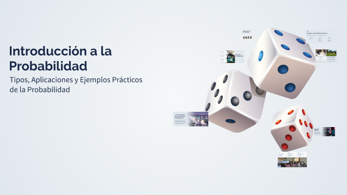 Introducción a la Probabilidad by Veronica Martinez on Prezi