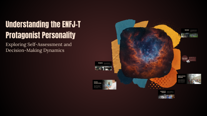 Understanding the ENFJ-T Protagonist Personality by emma sinnwell on Prezi