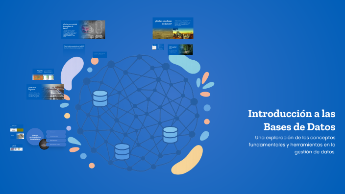 Introducción a las Bases de Datos by Tomas Castillo on Prezi