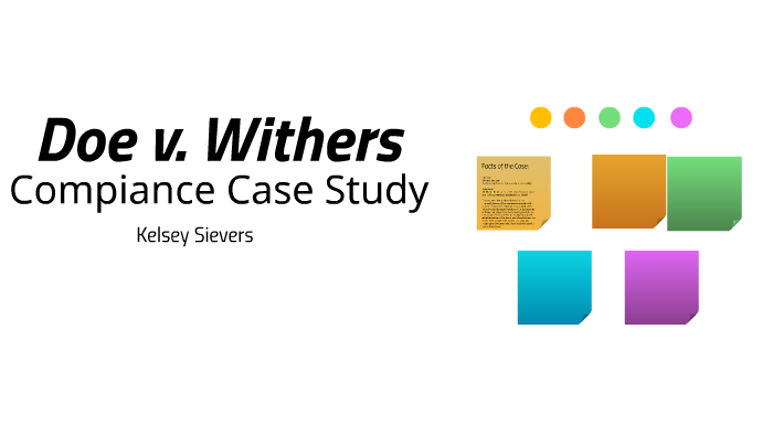 Doe v. Withers by Kelsey Sievers on Prezi