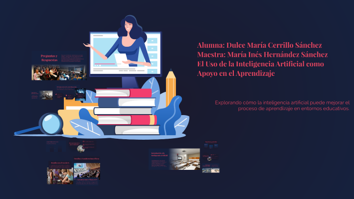 El Uso de la Inteligencia Artificial como Apoyo en el Aprendizaje by ...