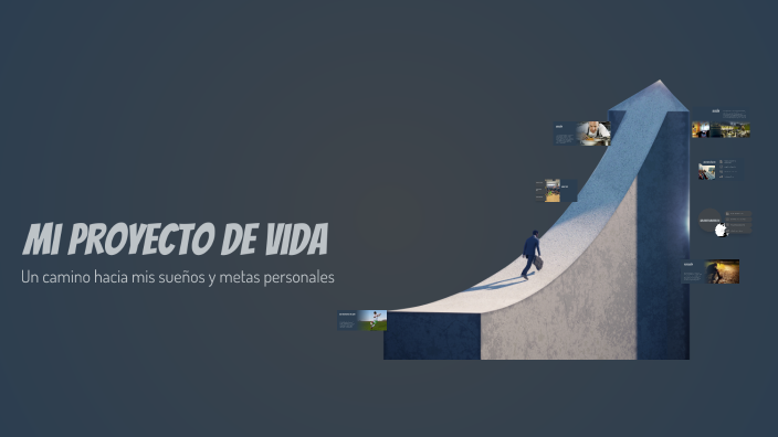 Mi Proyecto de Vida by Playa Arena on Prezi