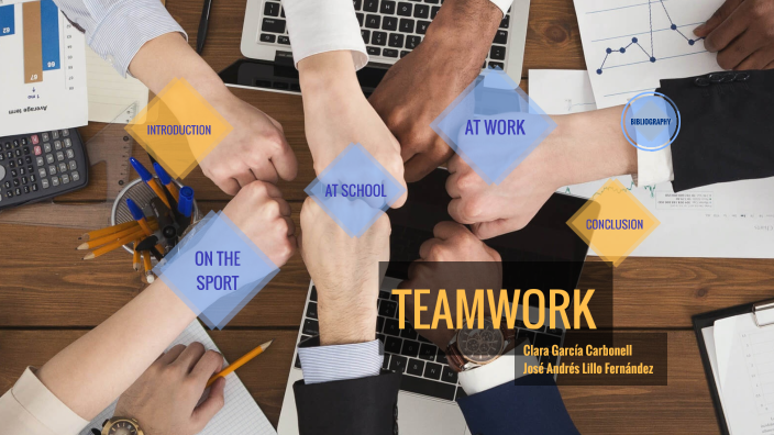 TeamWork by clara garcia on Prezi