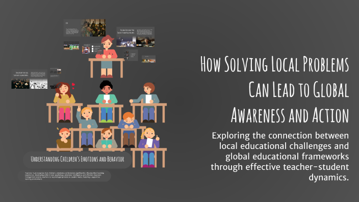 How Solving Local Problems Can Lead to Global Awareness and Action by ...