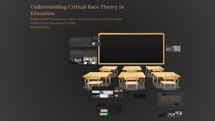 Understanding Critical Race Theory in Education by on Prezi