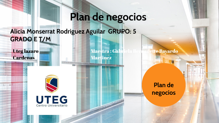 Plan de negocios_RodriguezAlicia by Alicia Rodriguez on Prezi