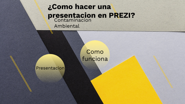 Como hacer una presentacion en Prezi by juan diego on Prezi