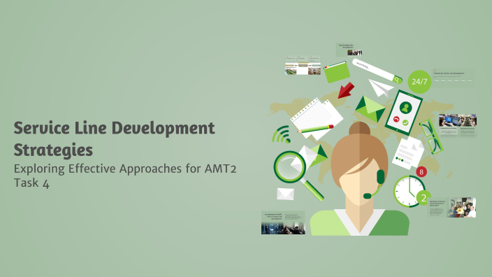 Services Line Development Service Line Development Strategies by Lacie Burge on Prezi