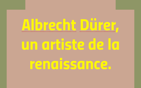 Albrecht Dürer, un artiste de la renaissance. by Julien Mathiot