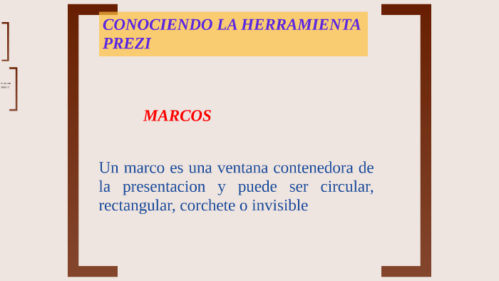 CONOCIENDO LA HERRAMIENTA by Diego Aurelio Miam Lopez on Prezi