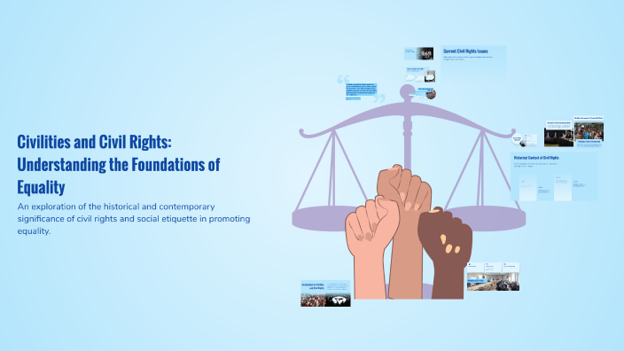 Civilities and Civil Rights: Understanding the Foundations of Equality ...