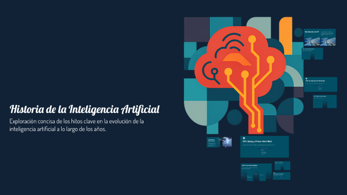 Historia de la Inteligencia Artificial by juan jose laura choque on Prezi