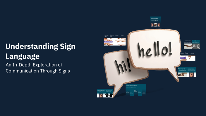 Understanding Sign Language by mira h-y on Prezi