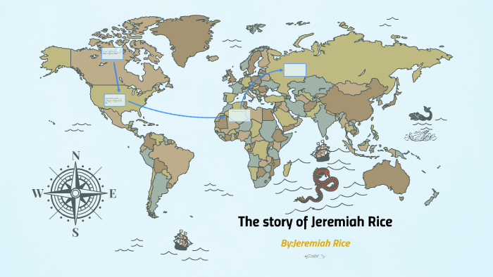 The story of Jeremiah Rice by jeremiah rice on Prezi
