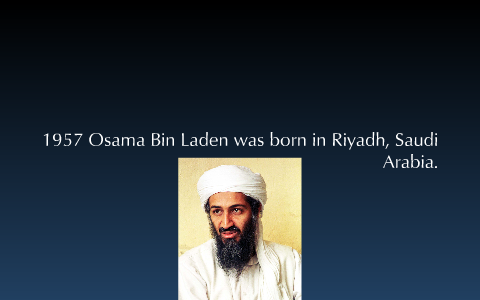 OSAMA BIN LADEN TIMELINE By Diana Sotelo On Prezi