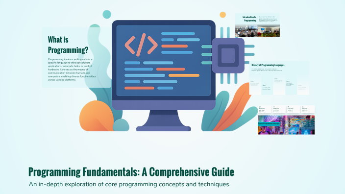 learn programming – core programming concepts... Programming Fundamentals: A Comprehensive Guide by ANAS MOSTAFA on Prezi