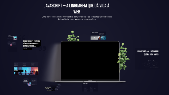 JavaScript — A Linguagem que Dá Vida à Web by Gabriel on Prezi