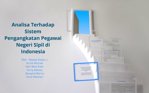 Analisa Terhadap Sistem Pengangkatan Pegawai Negeri Sipil Di Indonesia By Vania Ma