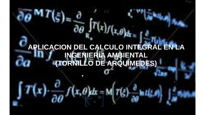 APLICACION DEL CALCULO INTEGRAL EN LA INGENIERÍA AMBIENTAL by rossemary