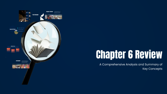 Chapter 6 Review by Lana Brown on Prezi