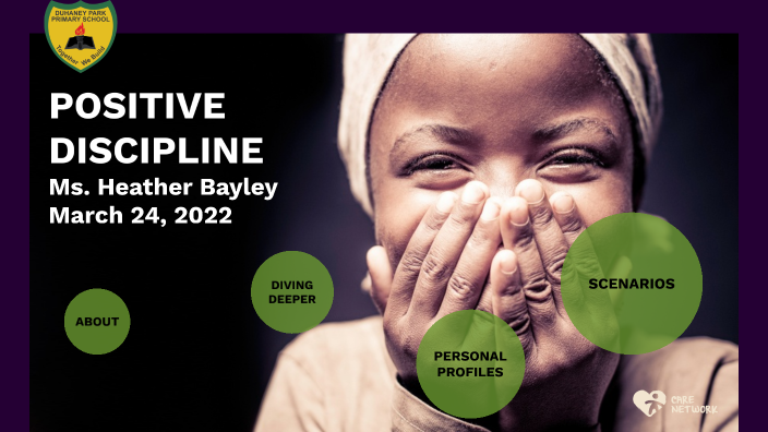 Positive Discipline by Heather Bayley on Prezi