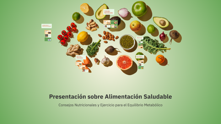 Presentación sobre Alimentación Saludable by Cristian Portela on Prezi