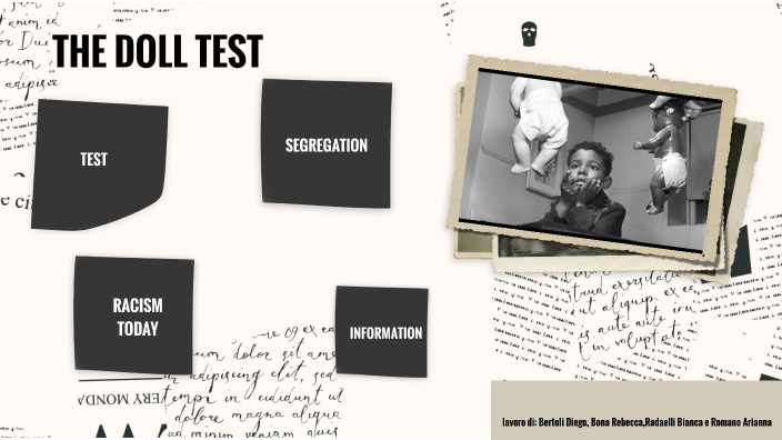 The Doll Test By Diego Bertoli On Prezi