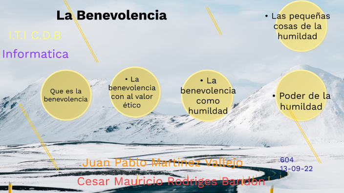 La Benevolencia by JUAN PABLO MARTINEZ VALLEJO on Prezi